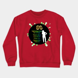 60 Years Crewneck Sweatshirt